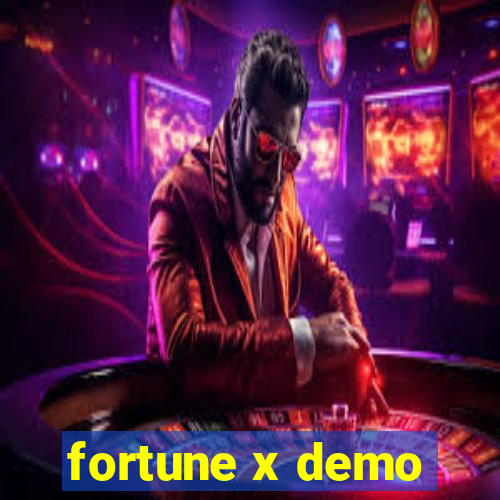 fortune x demo